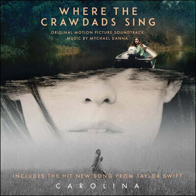 Mychael Danna — 가재가 노래하는 곳 영화음악 (Where The Crawdads Sing OST by Mychael Danna) 앨범 커버