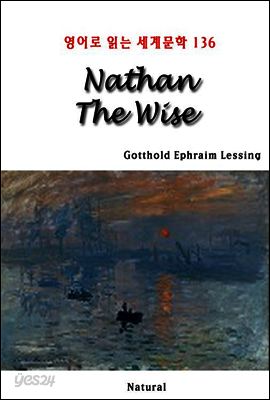Nathan The Wise - 영어로 읽는 세계문학 136