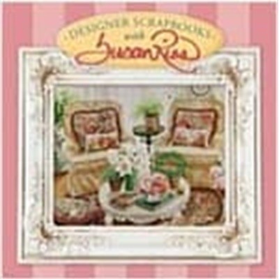 Designer Scrapbooks With Susan Rios (Hardcover)