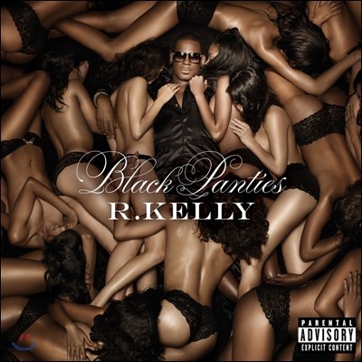 R. Kelly - Black Panties (Deluxe Edition)