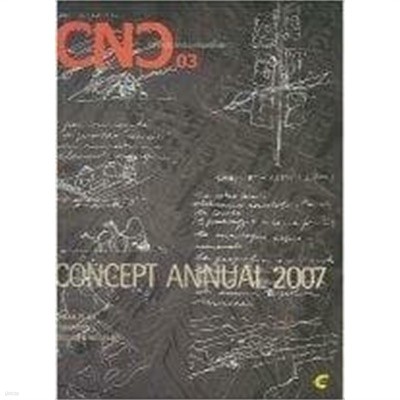 CNC 3 (CONCEPT ANNUAL 2007)