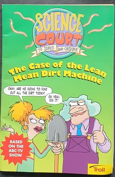 The case of the lean mean dirt machine (Science court) Paperback