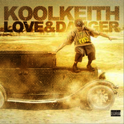 Kool Keith — Love & Danger 앨범 커버
