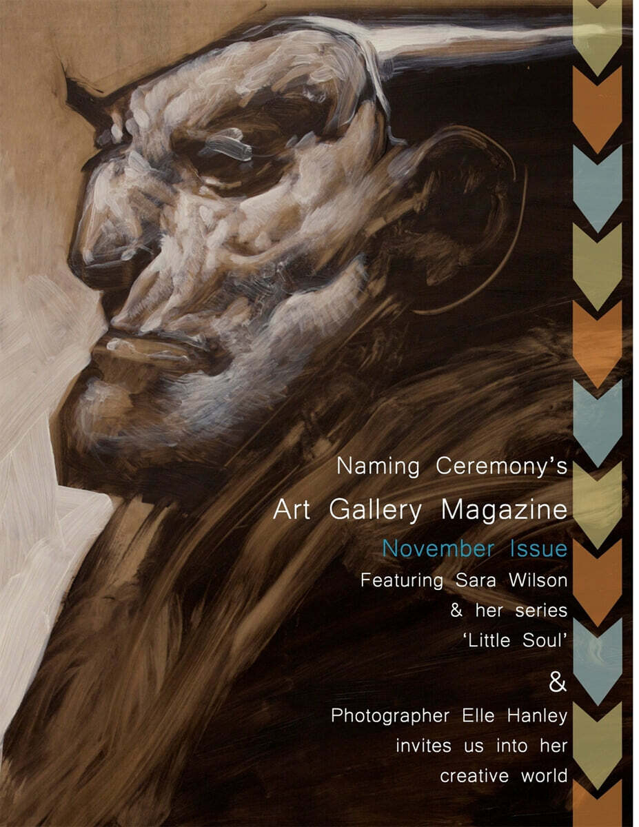 Naming Ceremony's Art Gallery Magazine: November Issue
