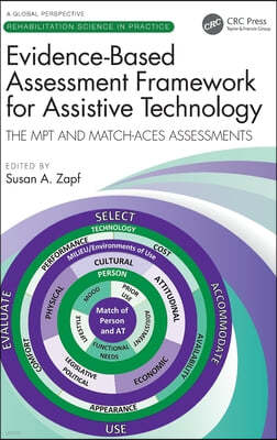 Evidence-Based Assessment Framework for Assistive Technology