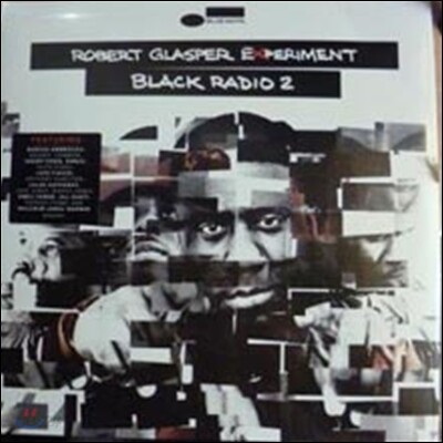 Robert Glasper Experiment - Black Radio 2