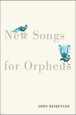McGill-Queen's University Press New Songs for Orpheus