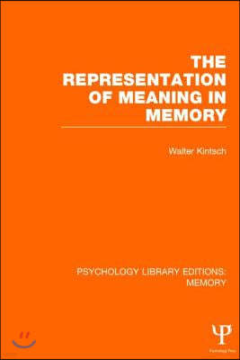 Representation of Meaning in Memory (PLE: Memory)