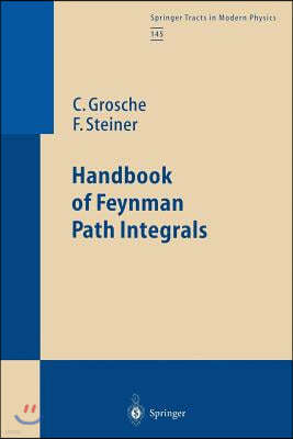 Handbook of Feynman Path Integrals