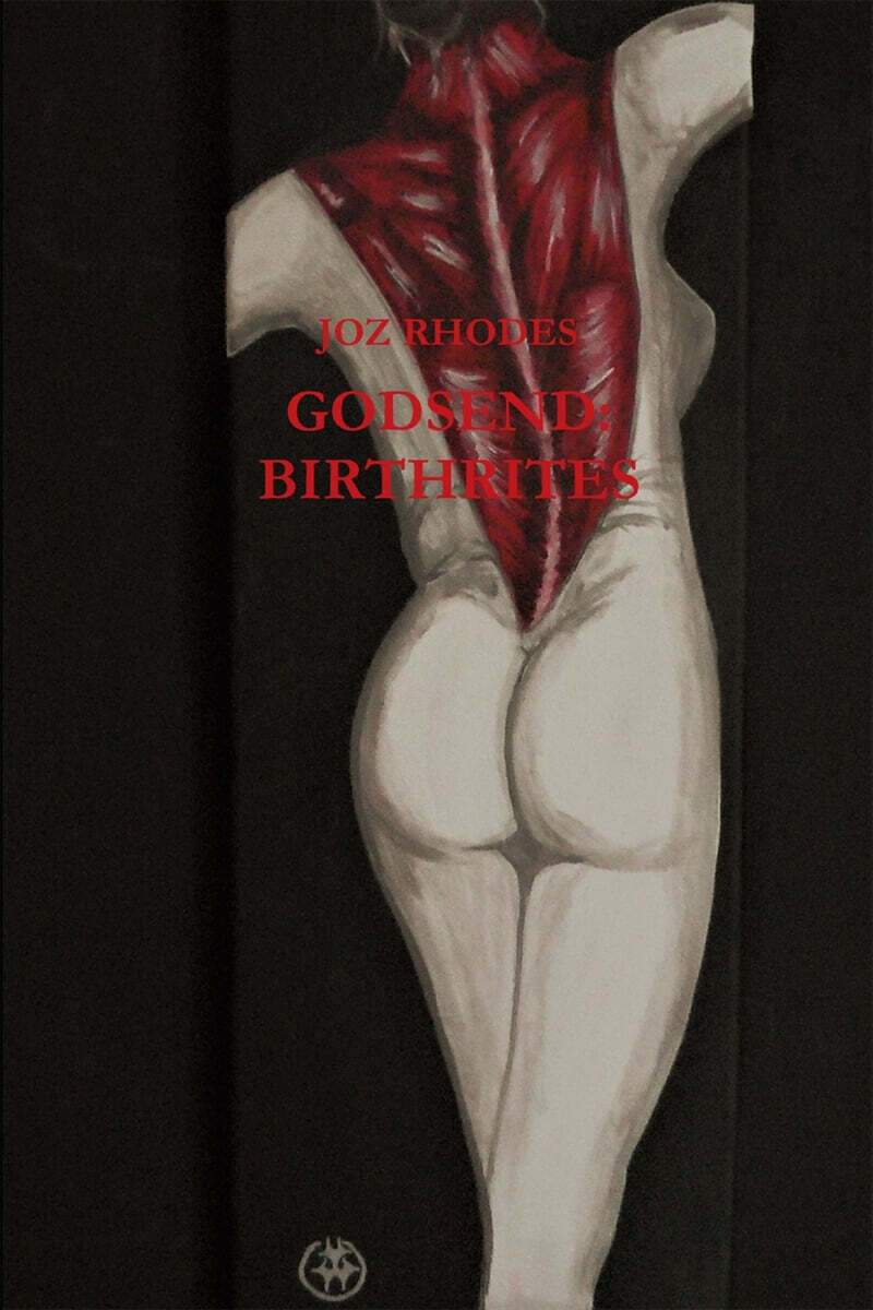 Godsend: Birthrites