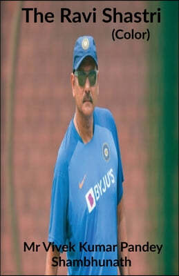 The Ravi Shastri (Color)