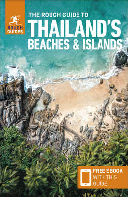 The Rough Guide to Thailand's Beaches & Islands (Travel Guide with Ebook)