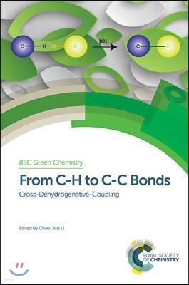 From C-H to C-C Bonds: Cross-Dehydrogenative-Coupling