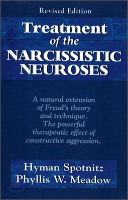 Treatment of the Narcissistic Neuroses