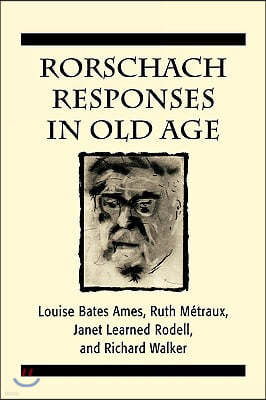 Rorschach Responses in Old Age (The Master Work Series)
