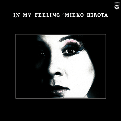 Hirota Mieko,히로타 미에코 — In My Feelimg 앨범 커버