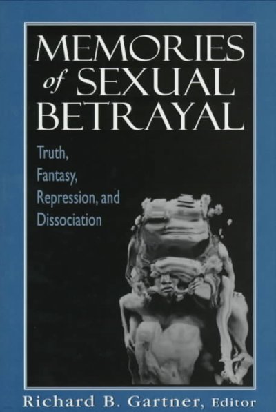 Memories of Sexual Betrayal