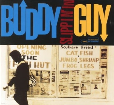 버디 가이 (Buddy Guy) - Slippin In