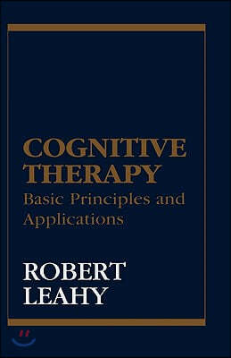 Cognitive Therapy: Basic Principles and Applications