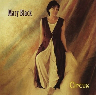 ޸  (Mary Black) - Circus (Ireland߸)