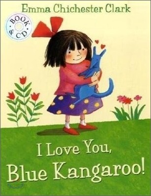I Love You, Blue Kangaroo! (Book & CD)