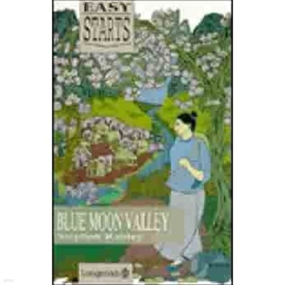 Blue Moon Valley (Longman Easystarts)
