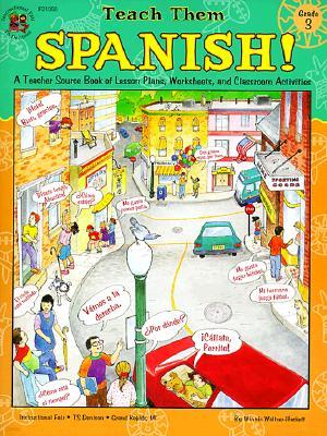 Teach Them Spanish!, Grade 3