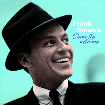 Frank Sinatra — Come Fly With Me 앨범 커버