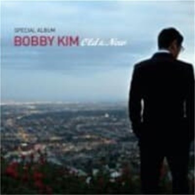 [̰] ٺ Ŵ (Bobby Kim) / Old & New - Special Album (Digipack)