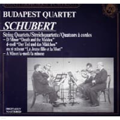 Budapest String Quartet / Schubert : String Quartets ‘Death And The Maiden‘ & ‘Rosamunde‘ (CCK7128