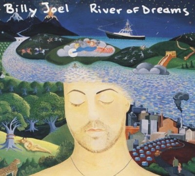 빌리 조엘 (Billy Joel) - River Of Dreams