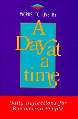 A Day at a Time: Daily Reflections for Recovering People