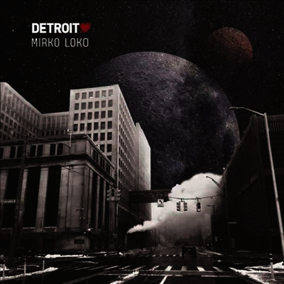 Mirko Loko — Detroit Love Vol. 4 앨범 커버