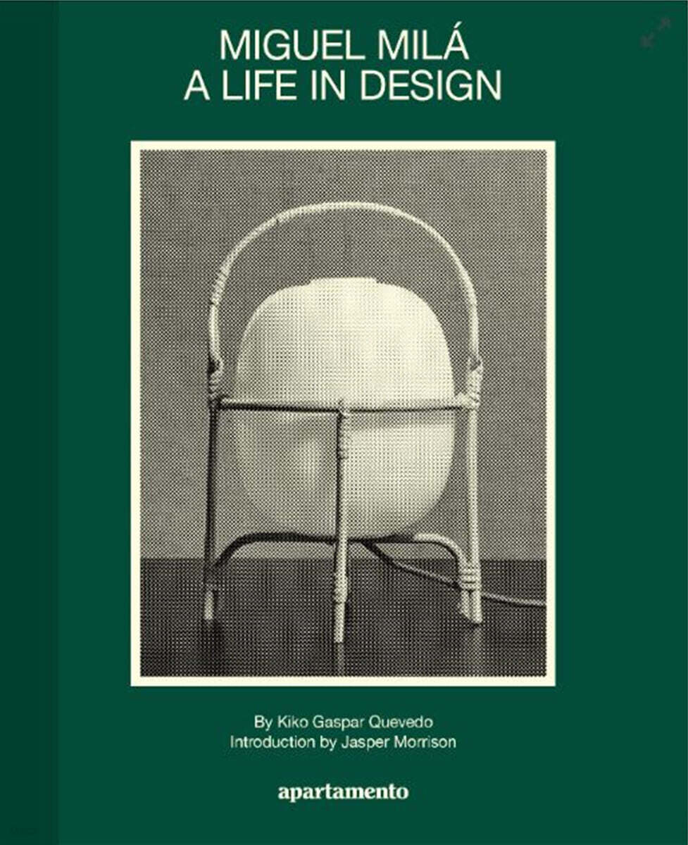 Miguel Mila: A Life in Design | Miguel Mila | Apartamento