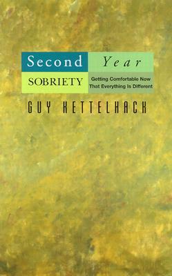 Second Year Sobriety: Getting Comfortable Now That Everything Is Different
