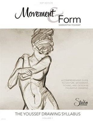 The Youssef Drawing Syllabus: Movement & Form: Volume 1