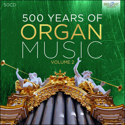   500 2 (500 Years of Organ Music Vol. 2)