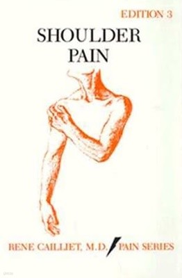 Shoulder Pain (3th, Paperback)