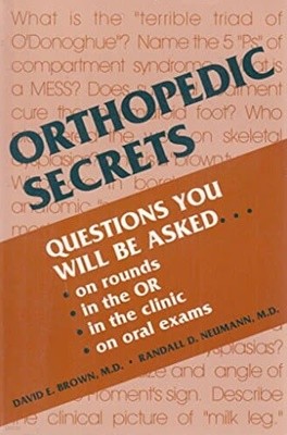 Orthopedic Secrets : Questions You Will Be Asked on Rounds, in the Clinic, on Oral Exams(Paperback)