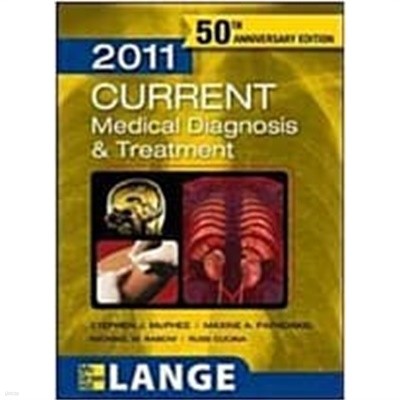 Current Medical Diagnosis & Treatment 2011 (Paperback, 50th, Anniversary)