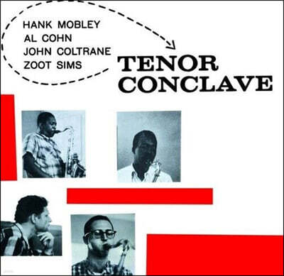 Hank Mobley / Al Cohn / John Coltrane — Tenor Conclave 앨범 커버