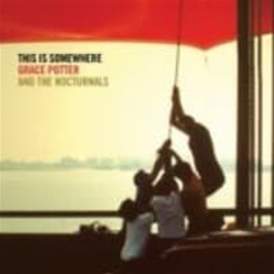 Grace Potter & The Nocturnals / This Is Somewhere (Bonus Tracks/일본수입)