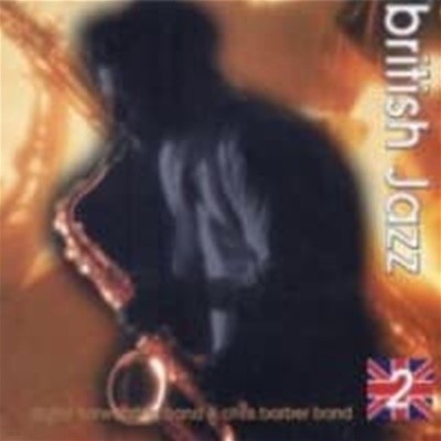 [미개봉] Digby Farweather Band & Chris Barber Band / British Jazz 2 (Digipack)