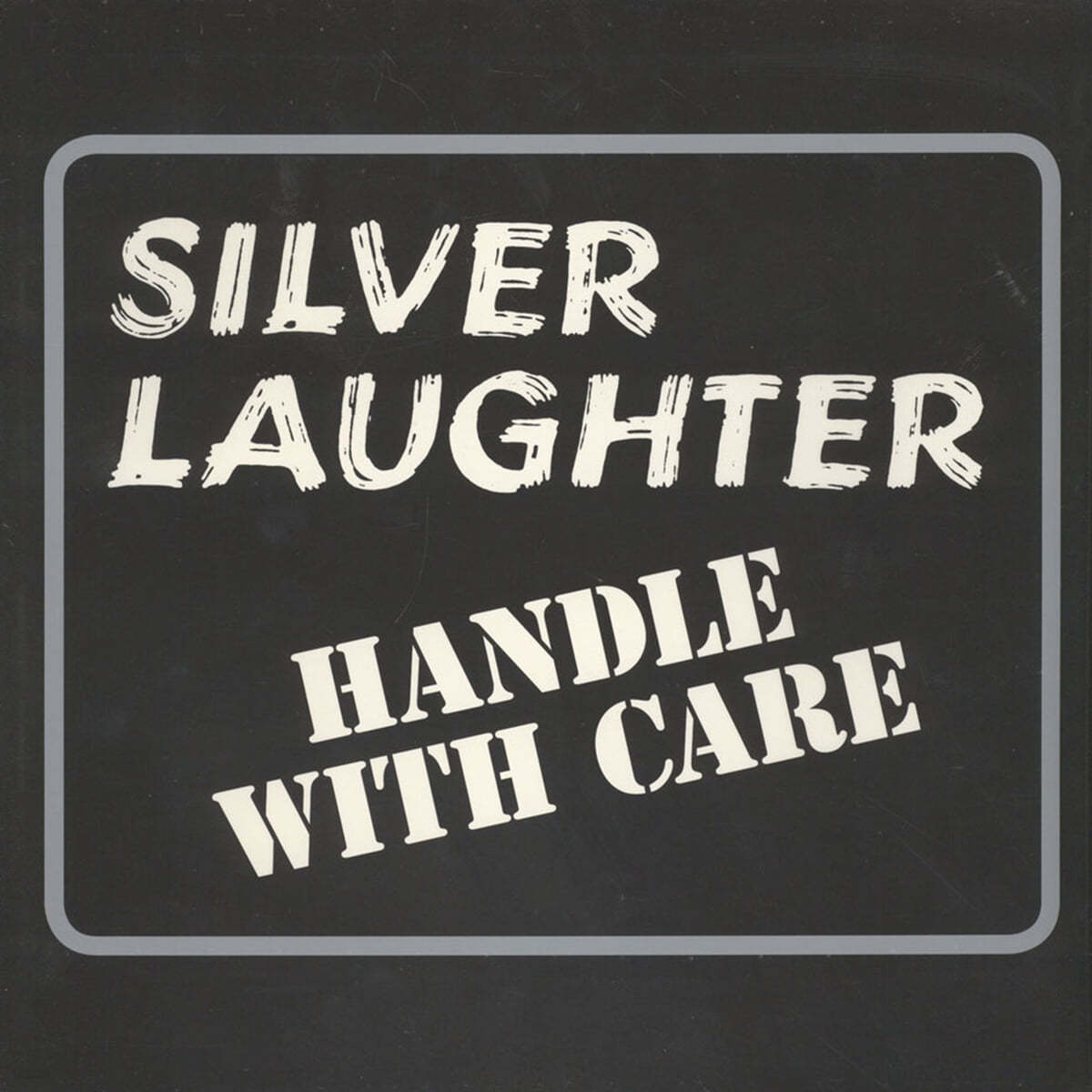 Silver Laughter (실버 라우터) - Handle With Care [LP]