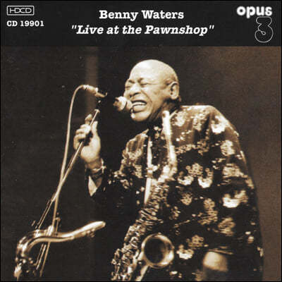 Benny Waters (베니 워터스) - Live At The Pawnshop