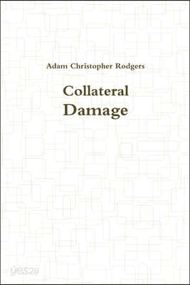 Collateral Damage