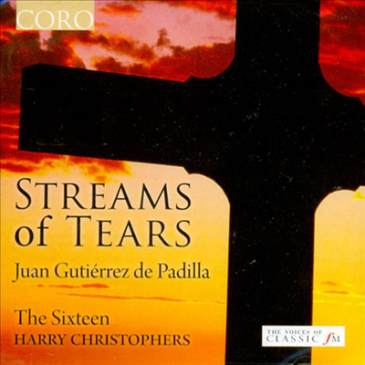 ĵ :   (Juan Gutierrez De Padilla : Streams of Tears)(CD) - The Sixteen