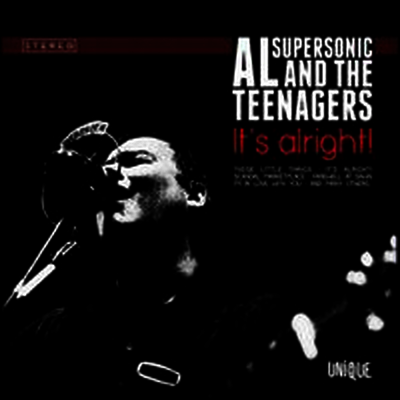 Al Supersonic & The Teenagers — It's Alright 앨범 커버