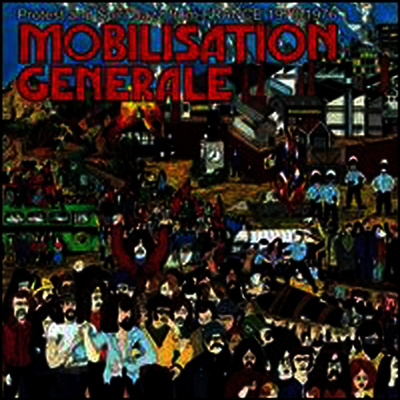 Various Artists — Mobilisation Generale: Protest & Spirit Jazz from France 1970-1976 앨범 커버