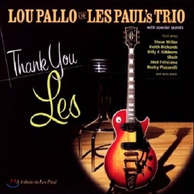 Lou Pallo of Les Pauls Trio - Thank You Les